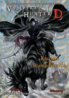 Хидеюки Кикути - Ди, охотник на вампиров 21. Летопись Кровавого Боя