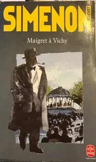 Сименон Жорж - Комиссар Мегрэ. Мегрэ в Виши