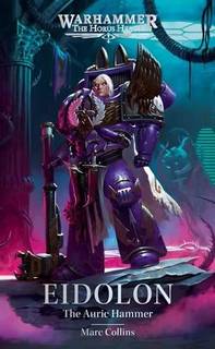 Warhammer 40000. Эйдолон. Златый Молот (Коллинз Марк)